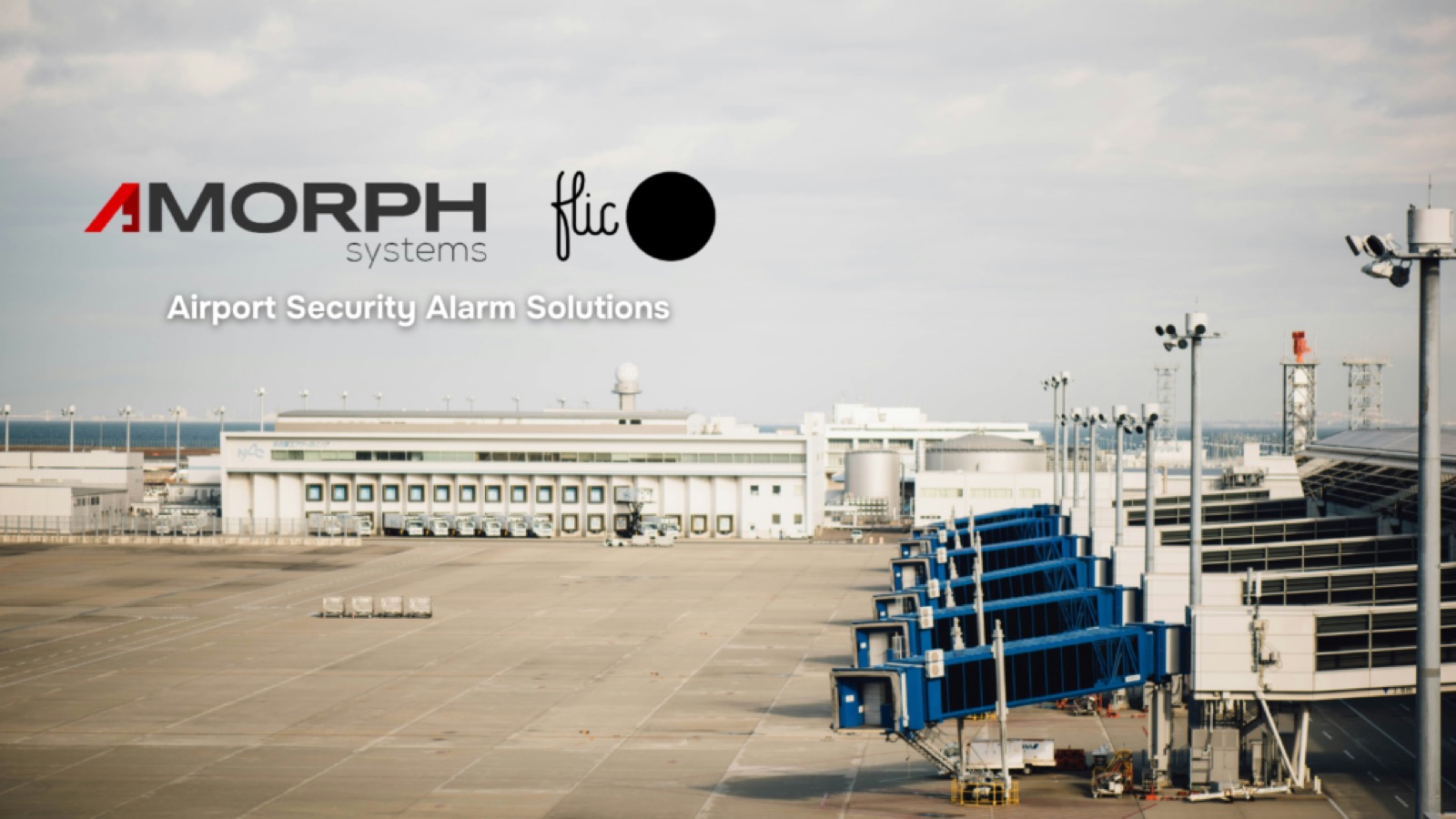 The Amorph Systems Flic deployment at Munich Airport.